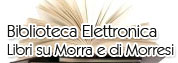 Biblioteca Elettronica - libri su Morra e di morresi